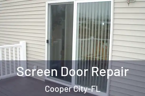  Screen Door Repair Cooper City-FL